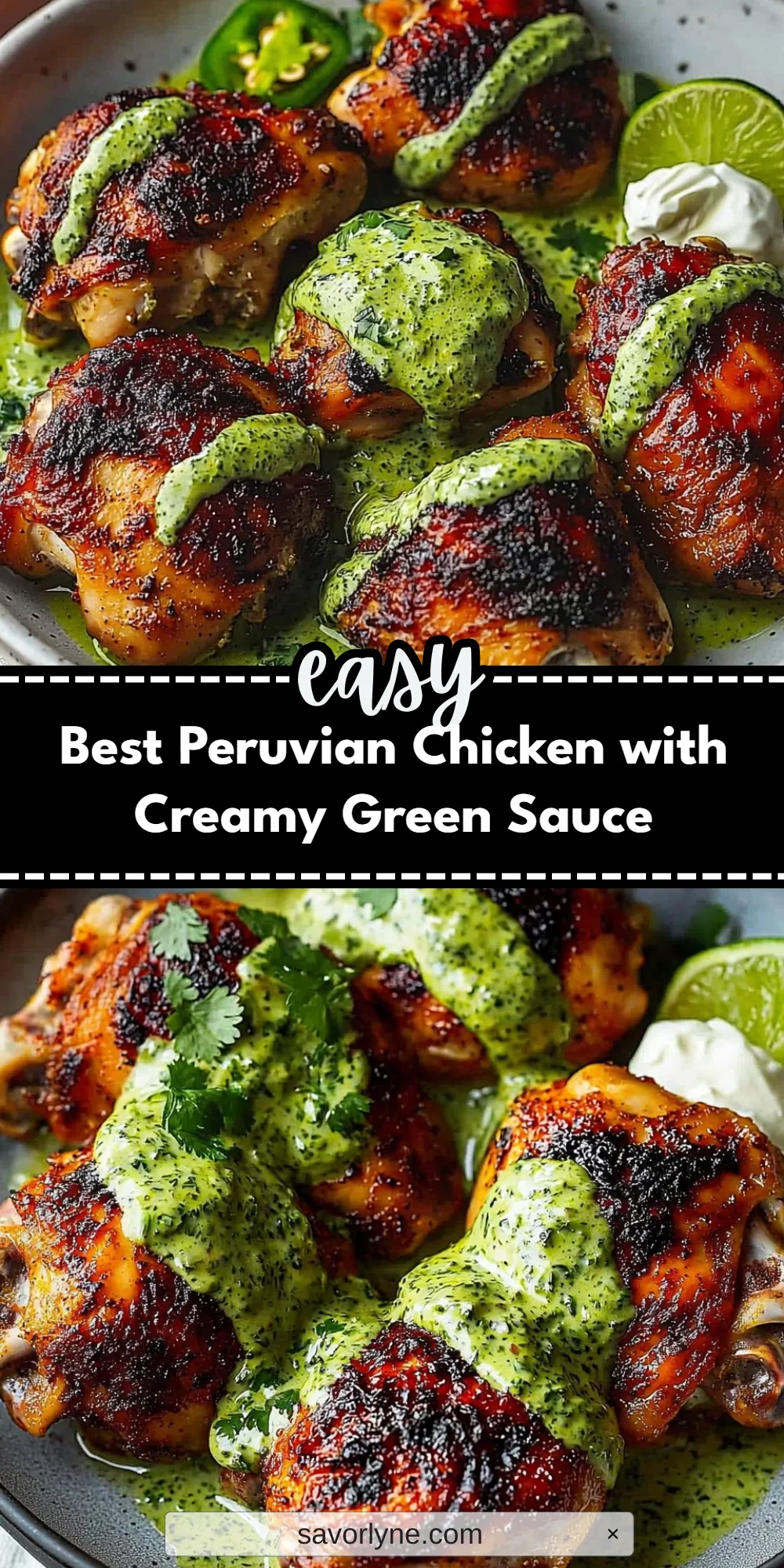 Best Peruvian Chicken with Creamy Green Sauce