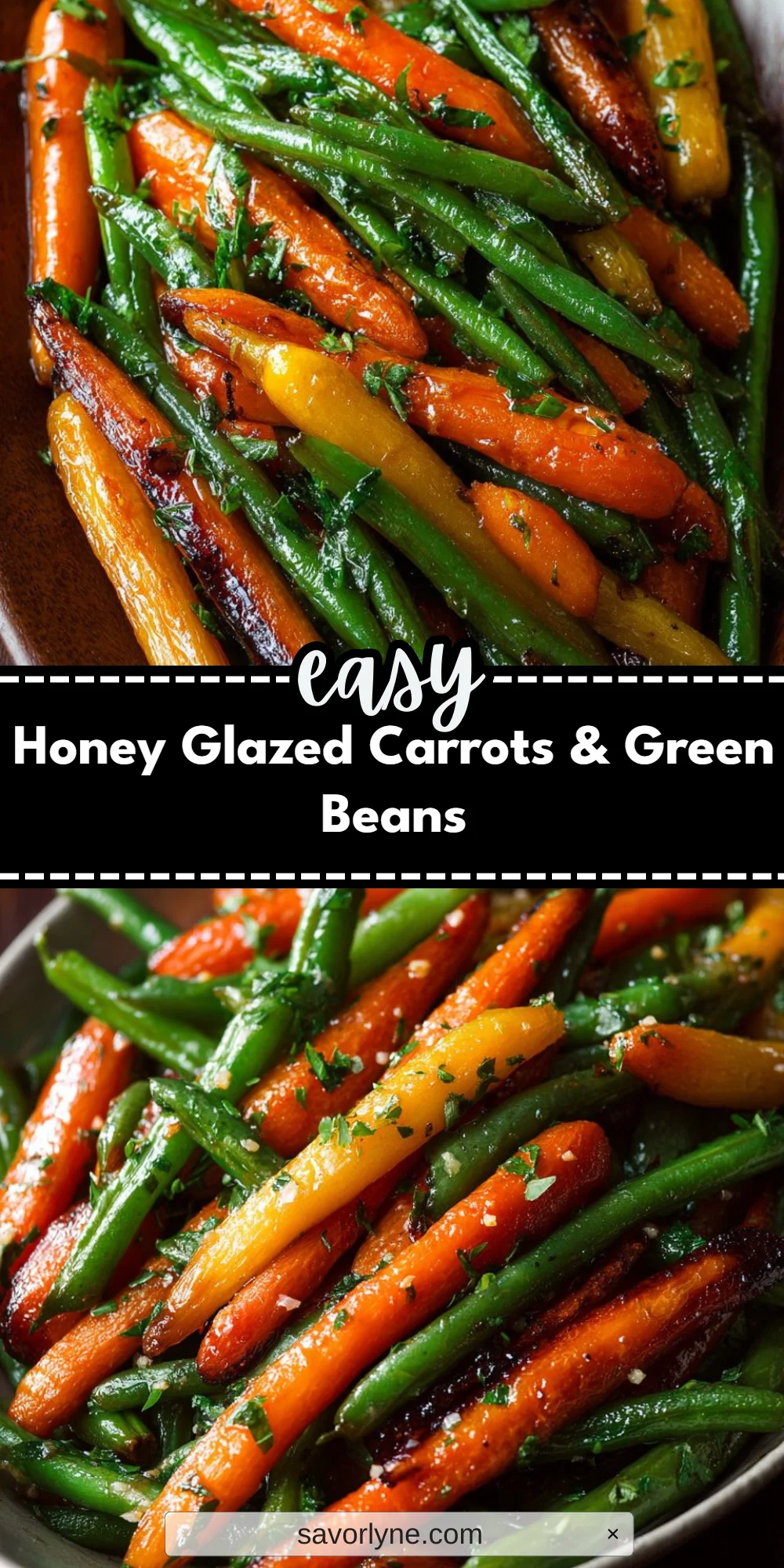 Honey Glazed Carrots & Green Beans