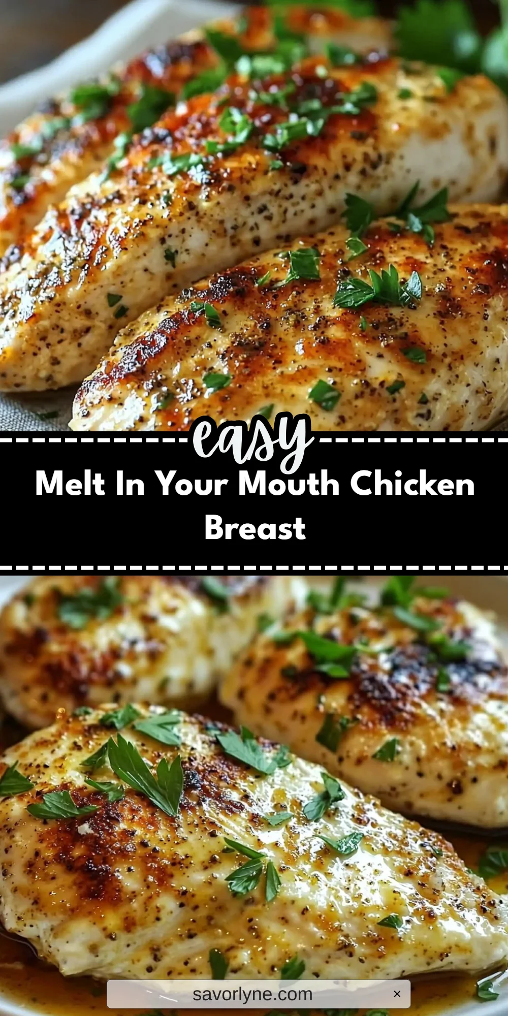 Melt In Your Mouth Chicken Breast