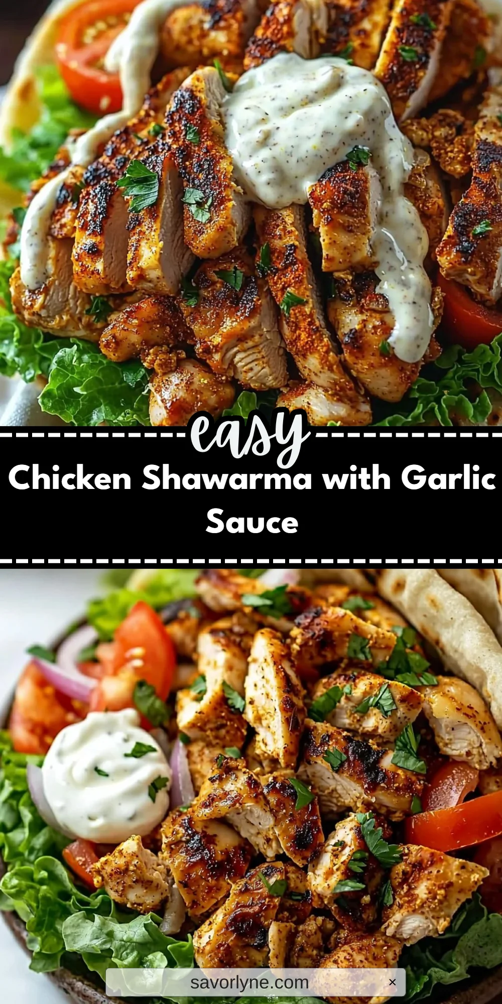 Chicken Shawarma with Garlic Sauce