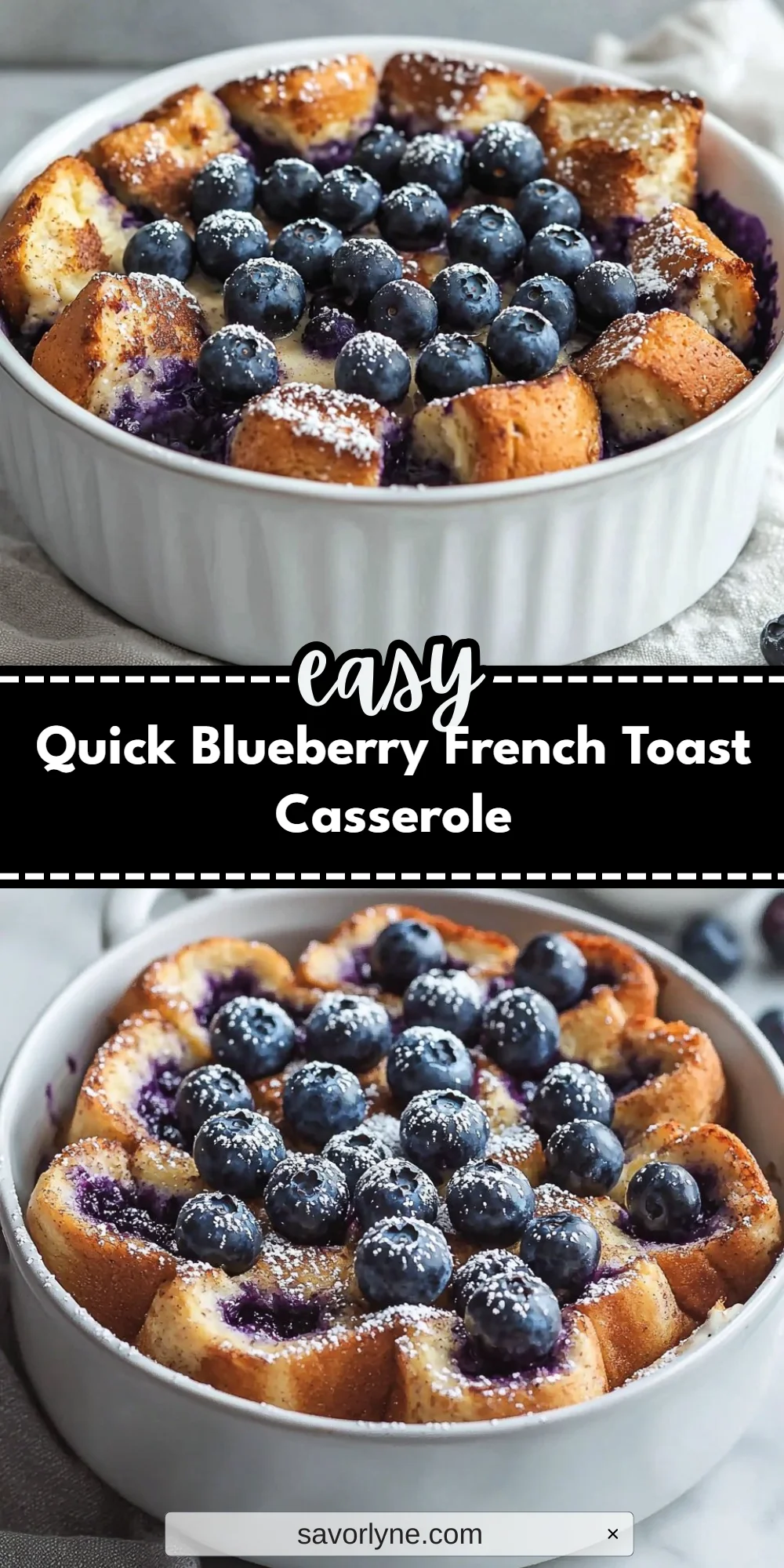 Quick Blueberry French Toast Casserole