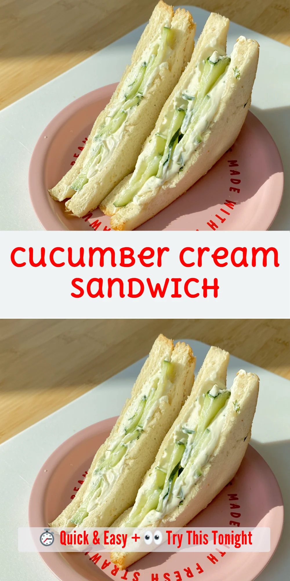 Cucumber Cream Sandwich