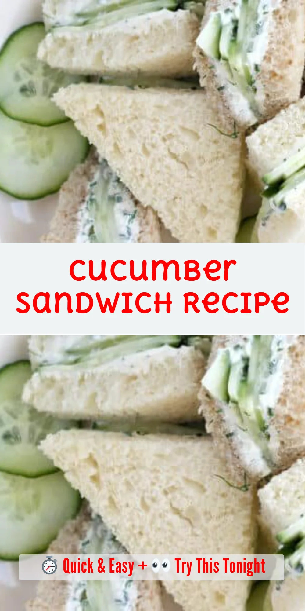 Cucumber Sandwich Recipe