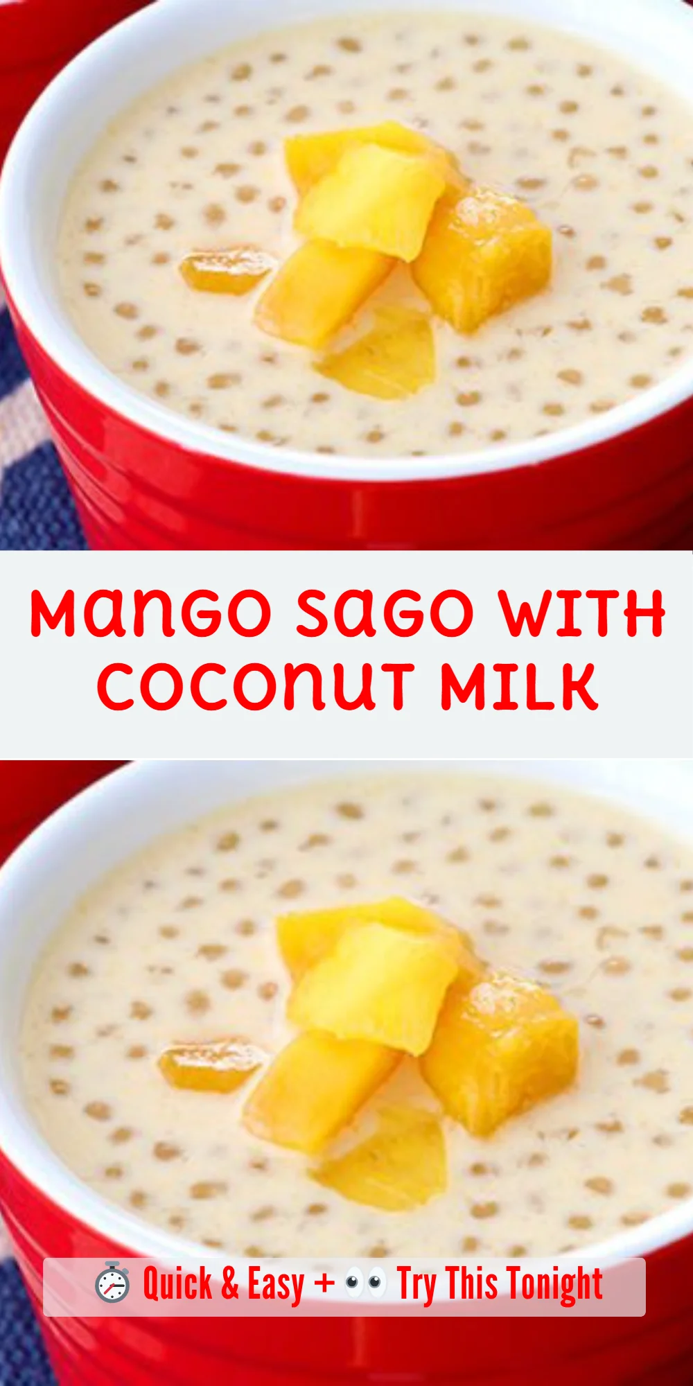 Mango Sago with Coconut Milk