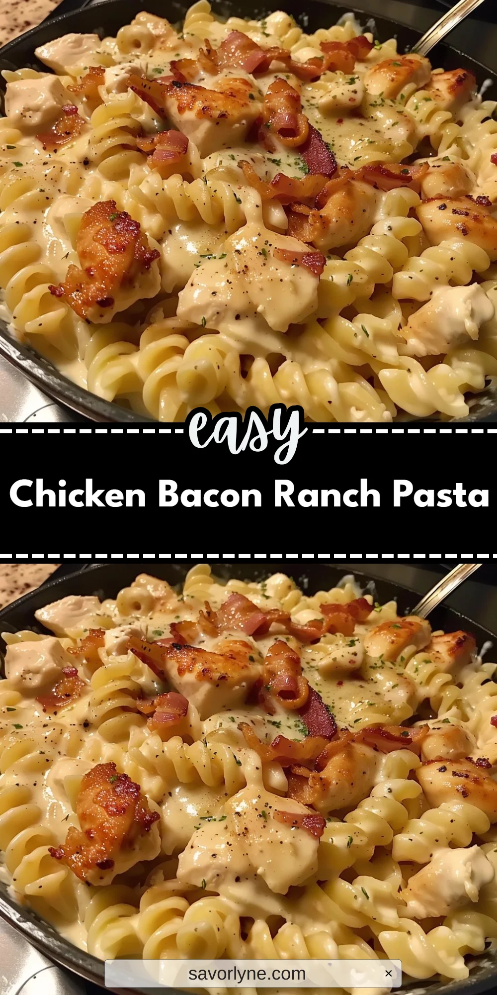 Chicken Bacon Ranch Pasta